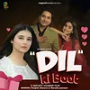 About Dil Ki Baat Song